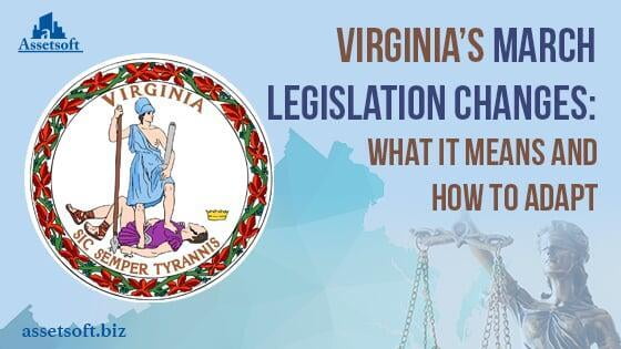 Virginias March Legislation Changes: What It Means and How To Adapt